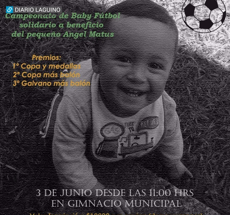 Se realizará campeonato de baby fútbol a beneficio de pequeño laguino