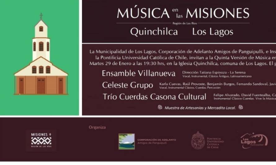 "Música en las Misiones" se hará presente en Los Lagos y Panguipulli 