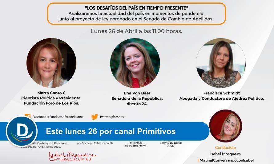 Fundación Foro de Los Ríos conversará con la Senadora Ena Von Baer y la abogada Francisca Schmidt